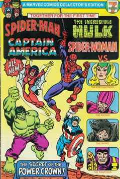 7-11: Spider-Man, Captain America, The Incredible Hulk and Spider-Woman (1981) #1