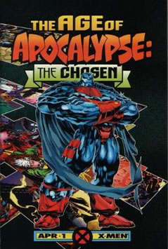 Age of Apocalypse: The Chosen