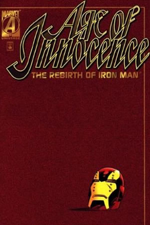 Age of Innocence: The Rebirth of Iron Man