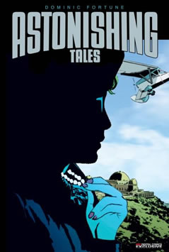 Astonishing Tales: Dominic Fortune
