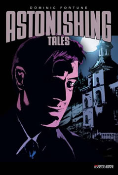 Astonishing Tales: Dominic Fortune (2009) #2