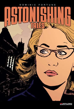 Astonishing Tales: Dominic Fortune (2009) #4