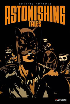 Astonishing Tales: Dominic Fortune (2009) #5