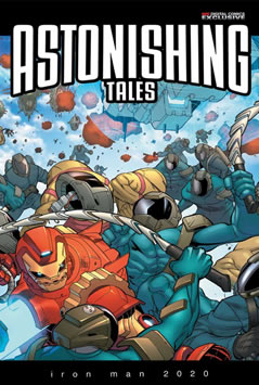Astonishing Tales: Iron Man 2020 (2008) #5