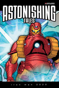 Astonishing Tales: Iron Man 2020 (2008) #6