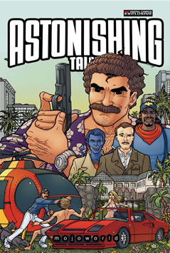 Astonishing Tales: Mojoworld (2008) #6