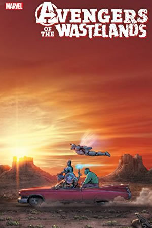 Avengers Of The Wastelands (2020) #2
