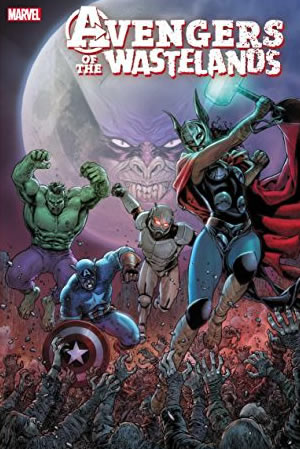 Avengers Of The Wastelands (2020) #3