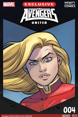 Avengers United Infinity Comic (2023) #4