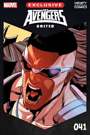 Avengers United Infinity Comic (2023) #41