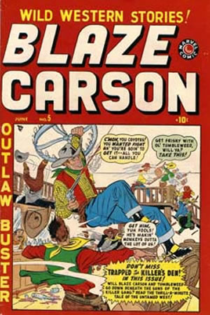 Blaze Carson (1948) #5 [A Story]