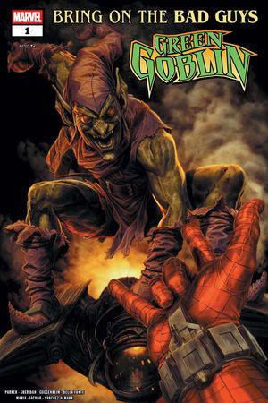 Bring on the Bad Guys: Green Goblin (2025) #1 [B Story]