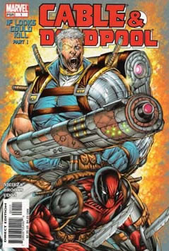 Cable and Deadpool (2004) #1