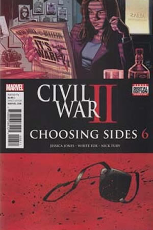 Civil War II: Choosing Sides (2016) #6 [A Story]