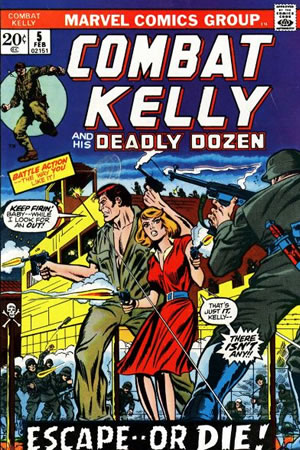 Combat Kelly and the Deadly Dozen (1972) #5