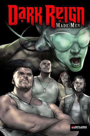 Dark Reign Made Men: Gamma Corps (2009) #1
