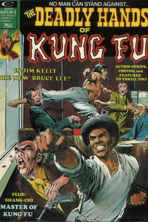 Deadly Hands of Kung Fu (1974) #3 [A Story]