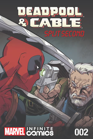 Deadpool and Cable: Split Second Infinite Comic (2015) #2