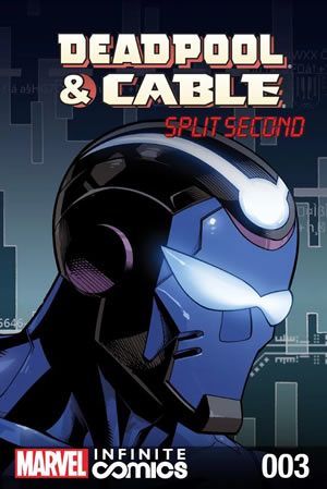 Deadpool and Cable: Split Second Infinite Comic (2015) #3