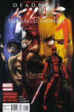 Deadpool Kills the Marvel Universe (2012) #1