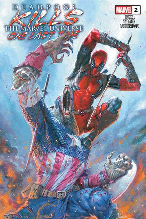 Deadpool Kills the Marvel Universe One Last Time (2025) #2