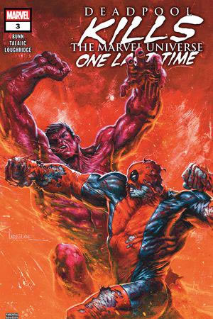 Deadpool Kills the Marvel Universe One Last Time (2025) #3