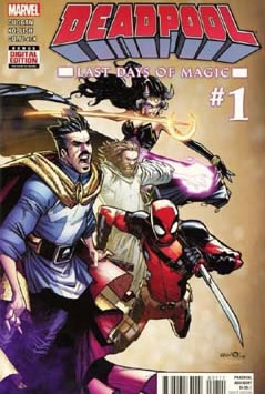 Deadpool: Last Days of Magic (2016) #1