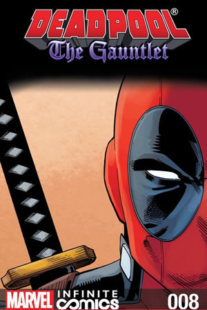 Deadpool: The Gauntlet Infinite (2014) #8