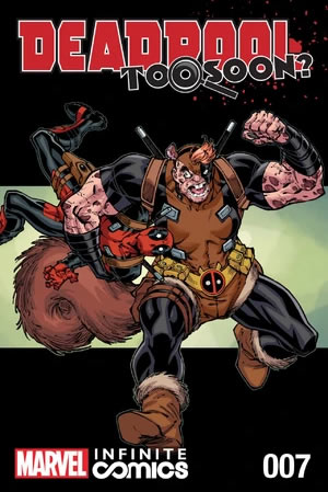 Deadpool: Too Soon? Infinite Comic (2016) #7