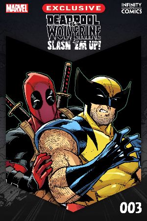 Deadpool vs. Wolverine: Slash 'Em Up Infinity Comic #3