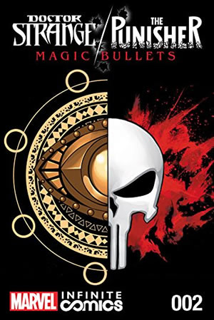 Doctor Strange/Punisher: Magic Bullets Infinite Comic (2017) #2