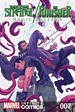Doctor Strange/Punisher: Magic Bullets Infinite Comic (2017) #7
