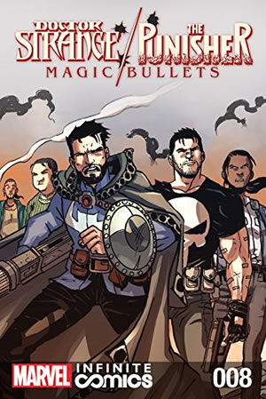 Doctor Strange/Punisher: Magic Bullets Infinite Comic (2017) #8
