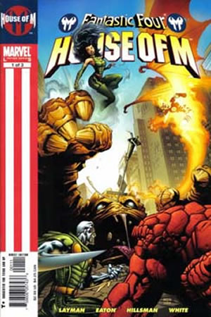 Fantastic Four: House of M