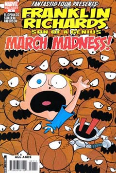 Franklin Richards: March Madness (2007) #1 [C Story]