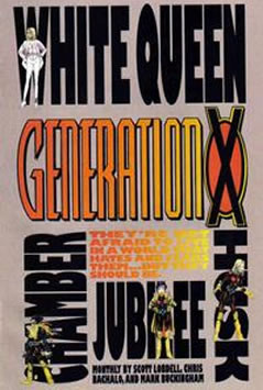 Generation X [San Diego Con Edition]