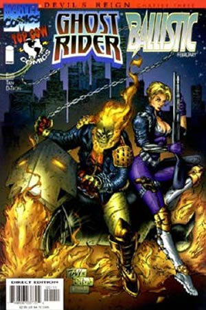 Ghost Rider/Ballistic