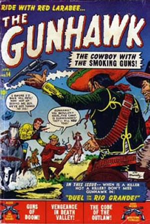 The Gunhawk (1950) #14 [E Story]