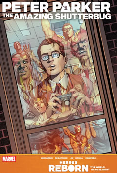 Heroes Reborn: Peter Parker, The Amazing Shutterbug (2021) #1