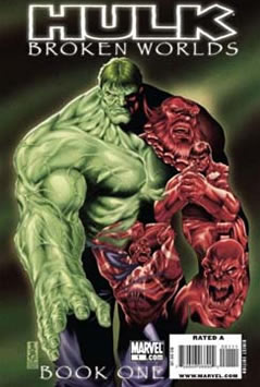 Hulk: Broken Worlds (2009) #1 [B Story]