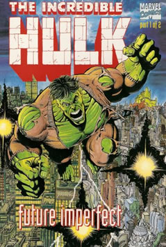 Hulk: Future Imperfect (1992) #1