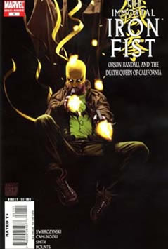 Immortal Iron Fist: Orson Randall and the Death Queen of California
