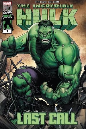 Incredible Hulk: Last Call
