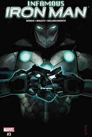 Infamous Iron Man (2016) #3