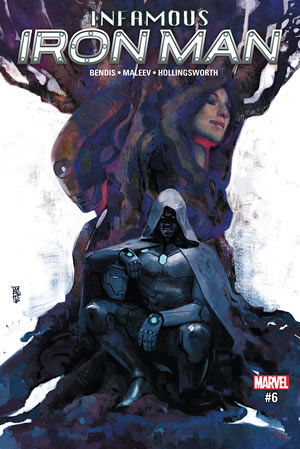 Infamous Iron Man (2016) #6