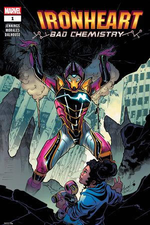 Ironheart: Bad Chemistry