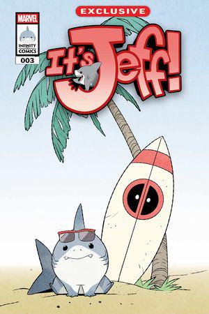It's Jeff Infinity Comic (2021) #3