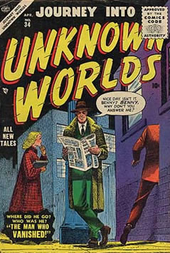 Journey into Unknown Worlds (1951) #34 [A Story]