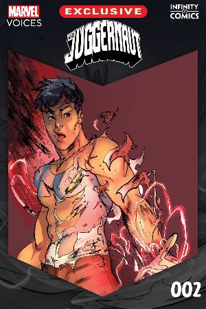 Kid Juggernaut: Marvel's Voices Infinity Comic (2024) #2