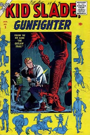 Kid Slade, Gunfighter (1957) #5 [F Story]